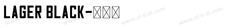 Lager Black字体转换